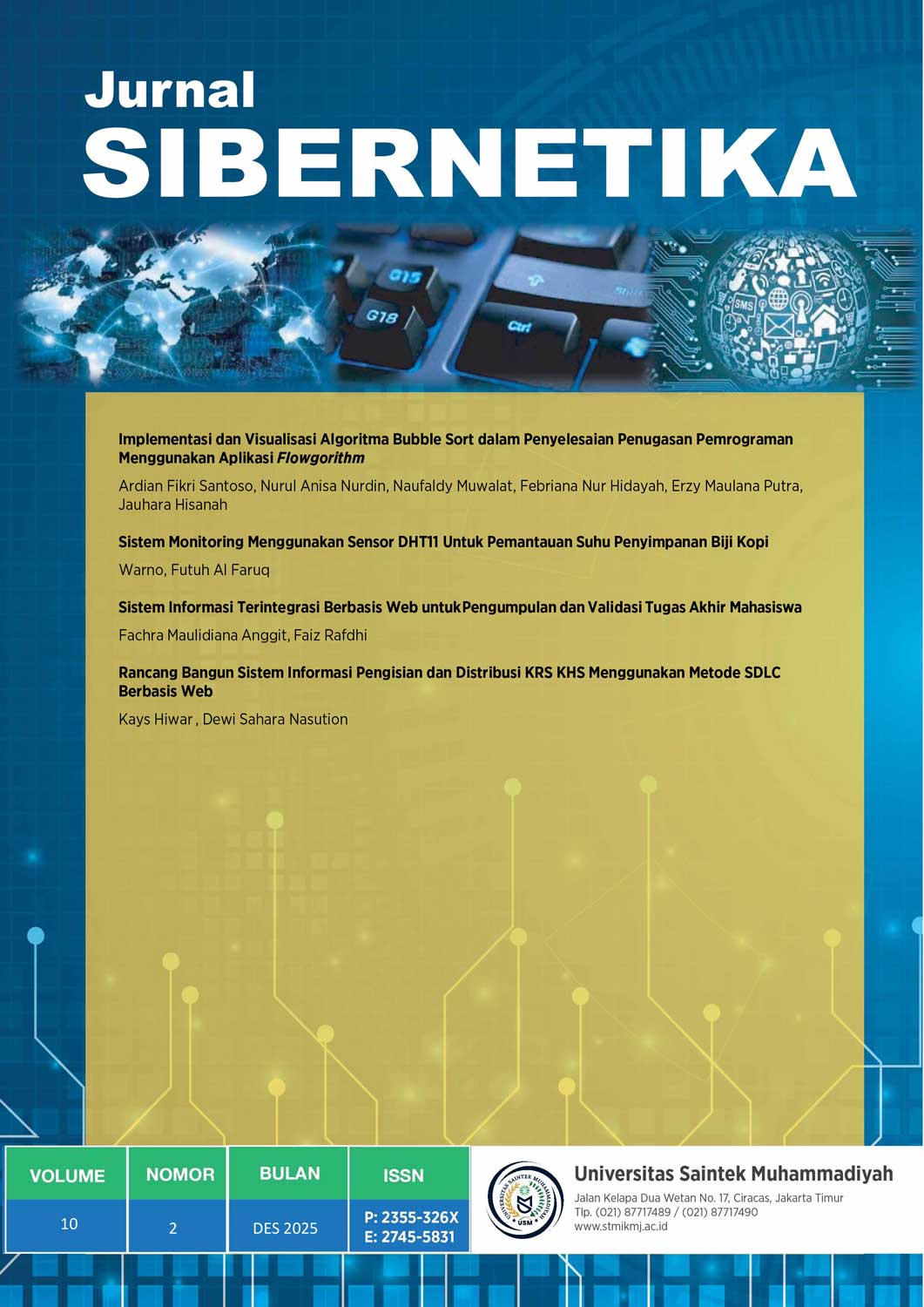 					View Vol. 10 No. 2 (2025): JURNAL SIBERNETIKA
				