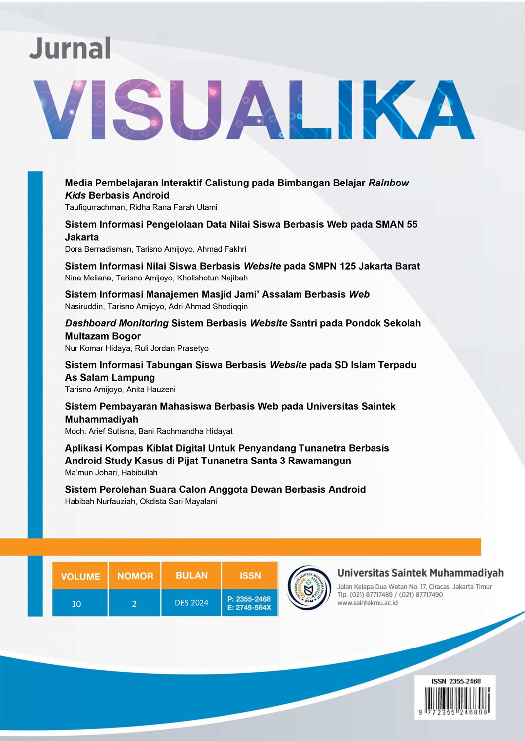 					View Vol. 10 No. 2 (2024): Jurnal Visualika
				